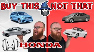 The CAR WIZARD shares the top HONDA's TO Buy & NOT to Buy!