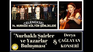 14. Nurhak Kültür Şenlikleri Şairler Ve Yazarlar Buluşması & Derya Çağlayan Konseri
