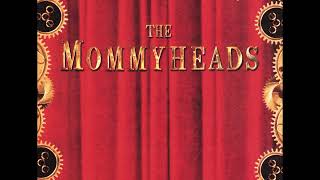 Watch Mommyheads Im In Awe video