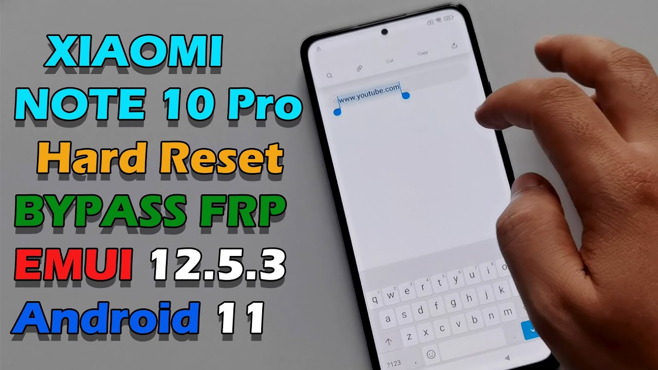 XIAOMI NOTE 10 Pro Hard Reset & BYPASS FRP LOCK | EMUI XIAOMI NOTE 10 Pro Hard Reset & BYPASS FRP LOCK | EMUI