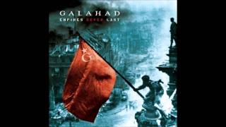 Watch Galahad This Life Could Be My Last video