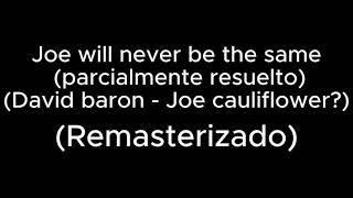Joe Will Never Be The Same Lostwave Parcialmente Resueltoremaster 1
