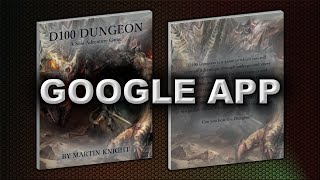 GOOGLE D100 DUNGEON APP