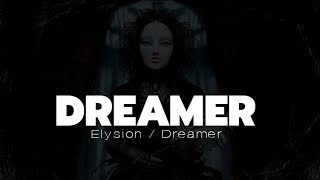 Watch Elysion Dreamer video