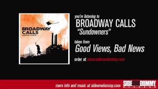 Watch Broadway Calls Sundowners video