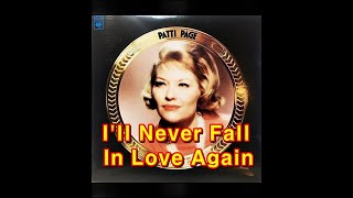 Watch Patti Page Ill Never Fall In Love Again video