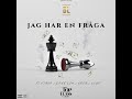 Jag har en fråga (Aden x Asme, Dree Low &amp; Einár)