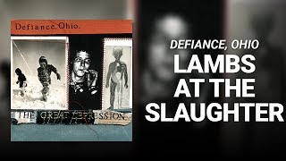 Watch Defiance Ohio Lambs At The Slaughter video