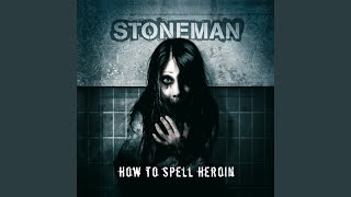 Watch Stoneman How To Spell Heroin video