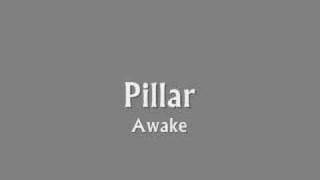 Watch Pillar Awake video
