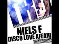 Niels F. - Disco Love Affair (Teaser)