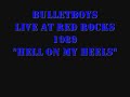 BulletBoys Hell on My Heels Live at Red Rocks 1989