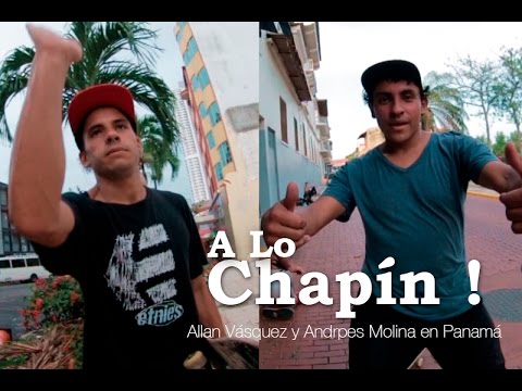 A Lo Chapin - Allan Vásquez y Andrés Molina desde