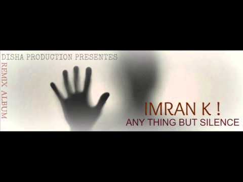 IMRAN K ! MARI AASHIQUI TUM HE (RE-EDIT LOVE MIX)