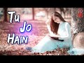 Tu Jo Hain (Remix) - DJ Sevix - Remix Music BD