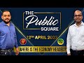 The Public Square 13-04-2023