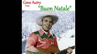 Watch Gene Autry Buon Natale video