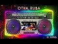 Otha Ruba remix
