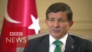 Turkey PM Ahmet Davutoğlu (FULL) interview - BBC News