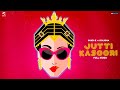 Jutti Kasoori : SUKHE Feat. Dolisha (Official Audio)