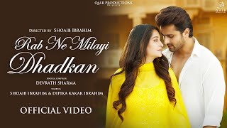 RAB NE MILAYI DHADKAN: Shoaib Ibrahim, Dipika Kakar Ibrahim |Devrath Sharma| Lov