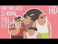 Kartun Lucu - Si Nopal (FULL EPISODE)