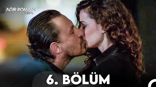 Ağır Roman Yeni Dünya 6. Bölüm Full Hd