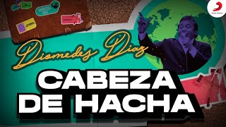 Watch Diomedes Diaz Cabeza De Hacha video
