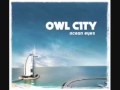 Owl City - Cave In