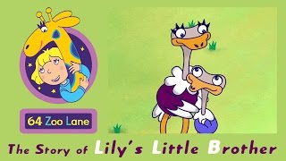 64 Zoo Lane - Lilys Little Brother S03E03 Cartoon For Kids