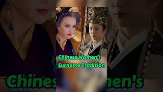 Chinese Womens Surname Tradition
