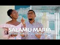 SALAMU MARIA (Ave Maria) - ANTONIA VICENT ft LAWRENCE KAMEJA