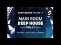 Main Room Deep House Vol2 - Samplestate