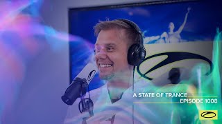 A State Of Trance Episode 1008 [Astateoftrance ]