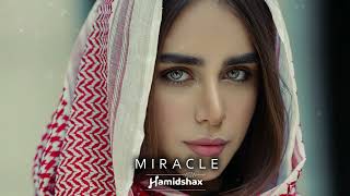 Hamidshax - Miracle (Original Mix)