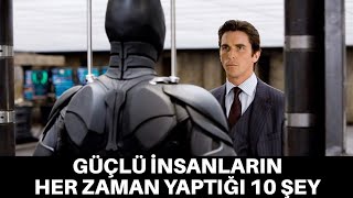 Psi̇koloji̇k Olarak Güçlü İnsanlarin Yaptiği 10 Şey