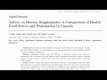 Pharmacists Versus Health Food Store Employees: Who Gives Better Advice?