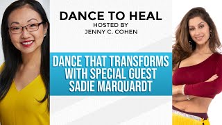 Dth 06 Dance That Transforms With Special Guest Sadie Marquardt