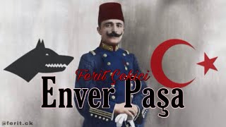 Şanı Büyük Enver Paşa - Ferit