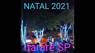 Natal 2021 Itararé Sp