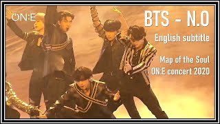 BTS - N.O from Map of the Soul ON:E concert 2020 [ENG SUB] [ HD]