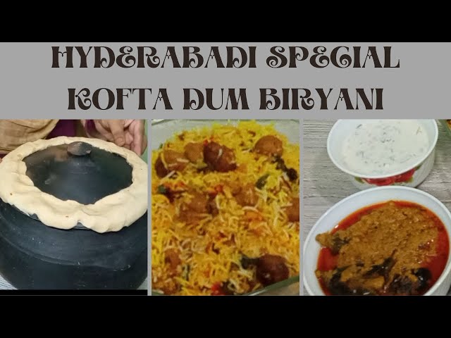 Kofta Dum Biryani