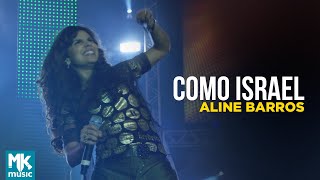 Watch Aline Barros Como Israel video