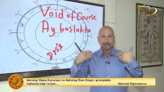 AY BOŞLUKTA - Öner Döşer ile Astroloji Öğreniyoruz
