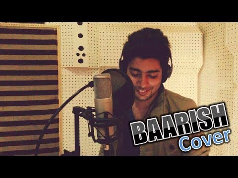 Baarish - Yaariyan | Cover by Siddharth Slathia | Iss Dard E...