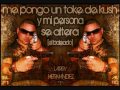 Toke de la Hydro Larry Hernandez