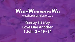 WWW - Weekly Words from the Wes - Love One Another - 01/05