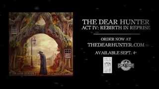 Watch Dear Hunter Rebirth video