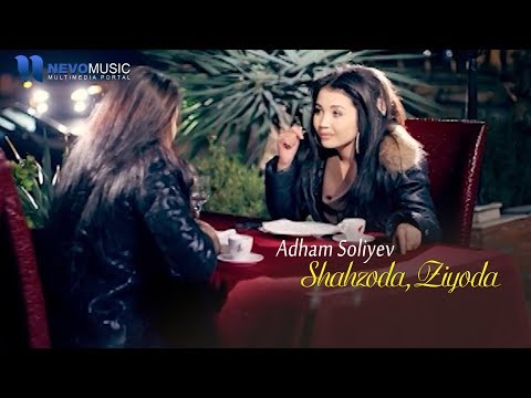 Adham Soliyev - Shahzoda Ziyoda