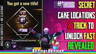 Trick to unlock #1/100 Title Fast! | Happy Birthday Achievement | Cake Locations